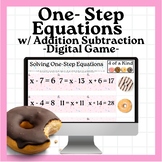 Solving One Step Equations Using Addition and Subtraction 