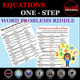 Solving One Step Equations Word Problems Riddle