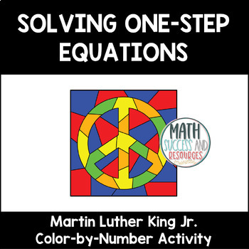 Preview of Solving One-Step Equations with Integers Martin Luther King Jr Coloring Activity