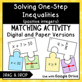 Solving One Step Inequalities Matching Activity Digital & Paper