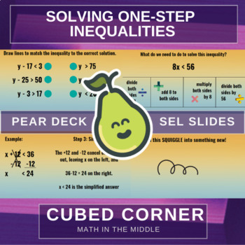 Preview of Solving One-Step Inequalities PEAR DECK Interactive