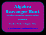 Solving One and Two Step Equations: Algebra Scavenger Hunt