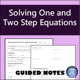 Solving One and Two Step Equations Guided Notes│8th Grade Math