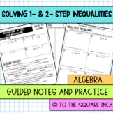 Solving One and Two Step Inequalities Notes