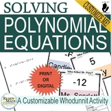Solving Polynomial Equations (Find the zeros) Mystery Acti