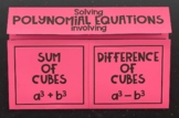Solving Polynomial Equations with Sum and Difference of Cu