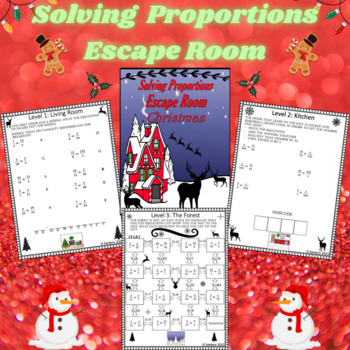 Preview of Christmas Solving Proportions Worksheet | Escape Room | 6th, 7th and 8th Grade