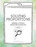 Solving Proportions Using Cross Multiplication