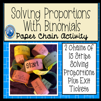 Preview of Solving Proportions with Binomials Paper Chain Activity