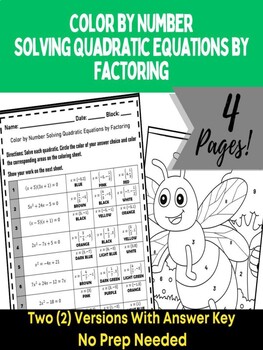 Preview of Solving Quadratic Equation by Factoring | Coloring Algebra Activity | 2 VERSIONS