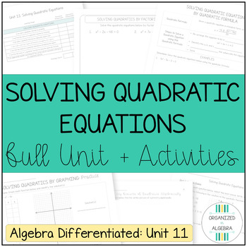 Preview of Solving Quadratic Equations Differentiated Lessons with Activities Bundle