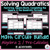 Solving Quadratic Equations Circuit Activity Bundle