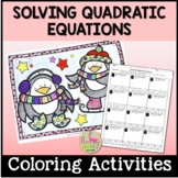 Solving Quadratic Equations Coloring Activity