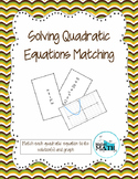 Solving Quadratic Equations Matching