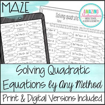 Preview of Solving Quadratic Equations by Any Method Worksheet - Maze Activity