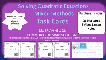 Preview of Solving Quadratic Equations (Mixed Methods) Task Cards & Video Lessons!