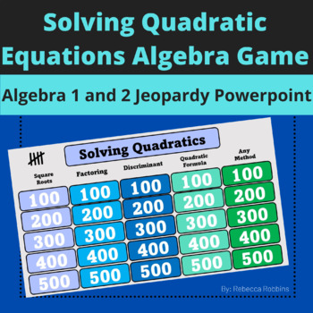 Preview of Solving Quadratic Equations PowerPoint Game - Jeopardy style