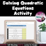 Solving Quadratic Equations Self Checking Digital Activity