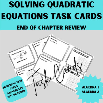 Preview of Solving Quadratic Equations Task Cards