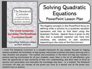 Preview of Solving Quadratic Equations - The Notebook Curriculum Lesson Plans