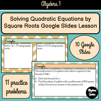 Preview of Solving Quadratic Equations Using Square Roots Google Slides Lesson