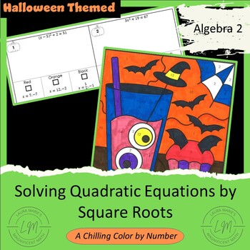 Preview of Solving Quadratic Equations Using Square Roots - Halloween Color by Number