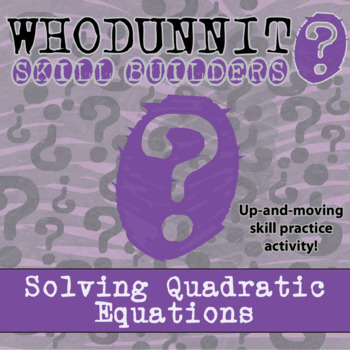 Preview of Solving Quadratic Equations Whodunnit Activity - Printable & Digital Game Option