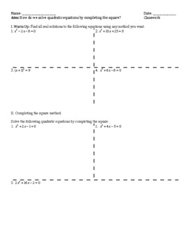 Preview of Lesson #3 Solving Quadratic Equations by Completing the Square