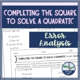 Solving Quadratic Equations by Completing the Square Error