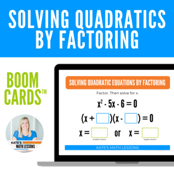 Preview of Solving Quadratic Equations by Factoring Boom Cards™ Digital Activity