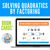 Solving Quadratic Equations by Factoring Boom Cards™ Digit