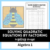 Solving Quadratic Equations by Factoring - Mystery Image