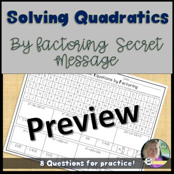 Preview of Solving Quadratic Equations by Factoring - Printable and Digital