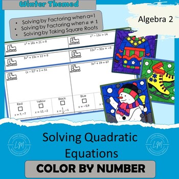 Preview of Solving Quadratic Equations by Factoring or Square Roots -Color by Number Bundle