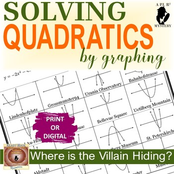 Preview of Solving Quadratic Equations by Graphing (Mystery Activity) PRINT AND DIGITAL!