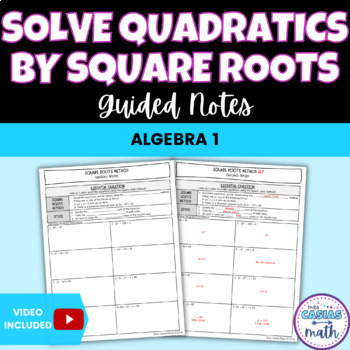 Preview of Solving Quadratic Equations by Square Roots Guided Notes Lesson Algebra 1