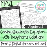 Solving Quadratic Equations with Imaginary Solutions - Maz