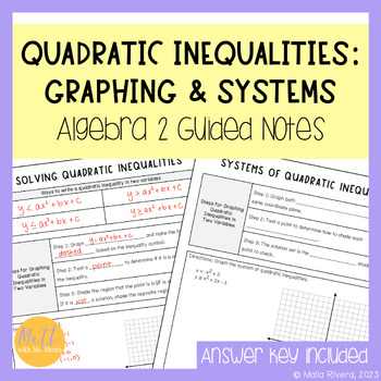 Preview of Solving Quadratic Inequalities: Graphically & Systems Guided Notes for Algebra 2