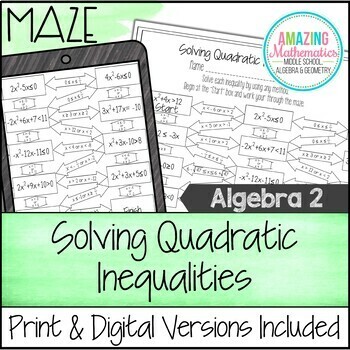 Preview of Solving Quadratic Inequalities - Maze Activity