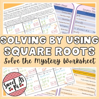 Solving Quadratics By Using Square Roots Solve the Mystery Activity