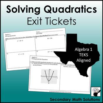 Preview of Solving Quadratics Exit Tickets (or Warm-ups)  (A7B, A8A)