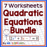 Solving Quadratics (Five Worksheet Bundle)