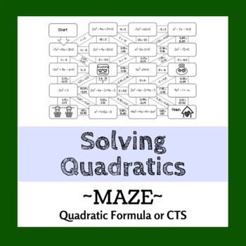 Preview of Solving Quadratics Maze - Quadratic Formula or by Completing the Square