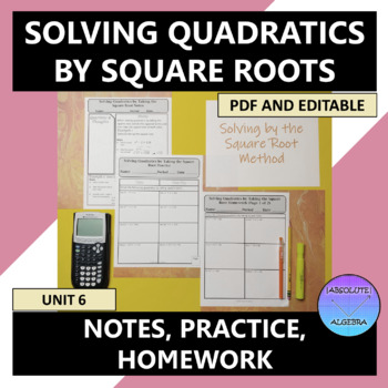 Preview of Solving Quadratics Square Root Method Notes Practice Homework Editable U6