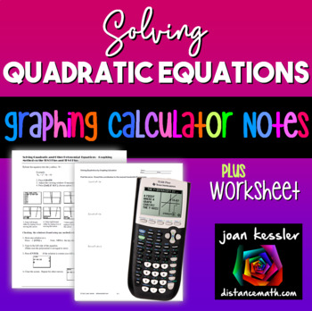 Preview of Solving Quadratics | TI-84 Graphing Calculator Reference Sheet plus Practice
