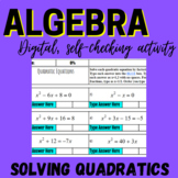 Solving Quadratics by Factoring - Digital Activity and Wor