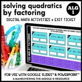 Solving Quadratics by Factoring Digital Math Activity
