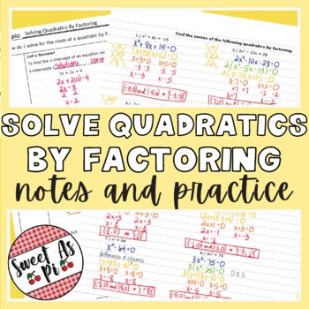 Preview of Solving Quadratics by Factoring - Guided Notes and Practice