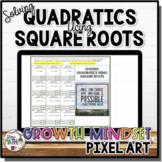Solving Quadratics by Taking Square Roots Growth Mindset P