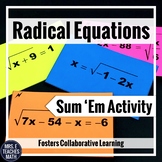 Radical Equations Sum 'Em Activity